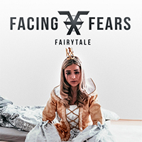 Facing Fears - Fairytale (Single)