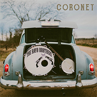 Rayo Brothers - Coronet (Single)