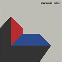 Slow Caves - Falling