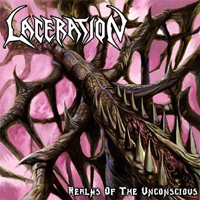 Laceration (USA, CA) - Realms Of The Unconscious (Demo)