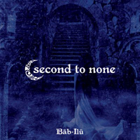 Second To None - Bab-Ilu