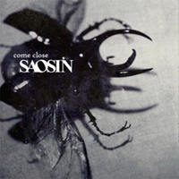 Saosin - Come Close (EP)