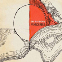 Way Down Wanderers - The Way Down Wanderers