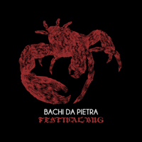 Bachi Da Pietra - Festivalbug (EP)