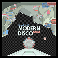 Yosa and Taar - Modern Disco Tours