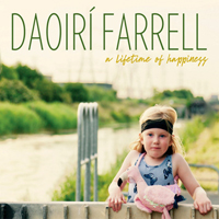 Farrell, Daoiri - A Lifetime of Happiness