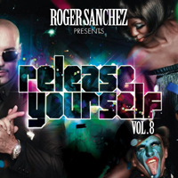 Roger Sanchez - Presents Release Yourself Vol .08 (CD 1)