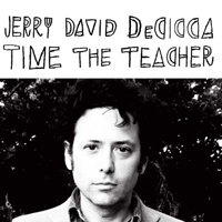 DeCicca, Jerry David - Time the Teacher