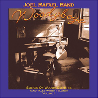 Rafael, Joel - Woodeye. Songs Of Woody Guthrie, Vol. 2