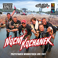 Nocny Kochanek - Nocny Kochanek Przystanek Woodstock Live 2017
