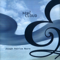 Moore, Joseph Patrick - Soul Cloud