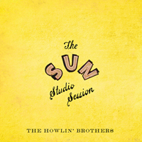 Howlin' Brothers - The Sun Studio Session (Mini Album)