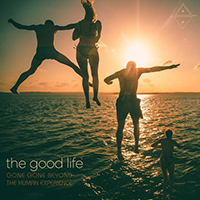 Gone Gone Beyond - The Good Life (Single)