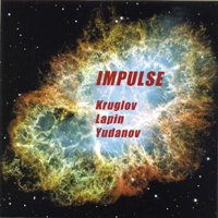 Kruglov, Alexey - Kruglov, Lapin, Yudanov - Impulse