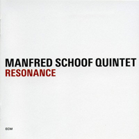 Schoof, Manfred - Resonance (CD 1)