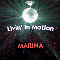 Kamen, Marina - Livin' In Motion