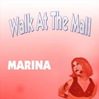 Kamen, Marina - Walk At The Mall