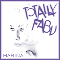 Kamen, Marina - Totally Fabu (Single)