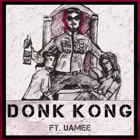 DJ Blyatman - Donk Kong (Single)