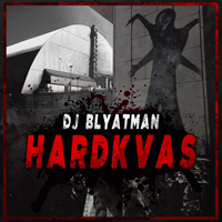 DJ Blyatman - Hardkvas