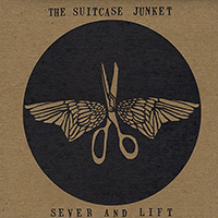 Suitcase Junket - Sever And Lift