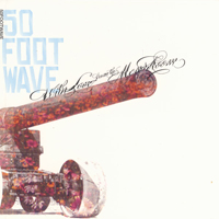 50 Foot Wave - With Love From The Men's Room (EP)