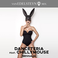 Danceteria - Danceteria feat. Chillymouse - Nessaja (Single)