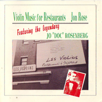 Jon Rose - Violin Music For Restaurants