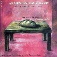 Armenian Navy Band - How Much Is Yours?