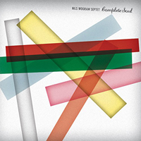 Nils Wogram - Nils Wogram Septet - Complete Soul