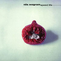 Nils Wogram - Speed Life