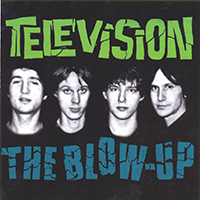 Television - The Blow-Up (CD 2)