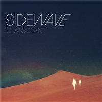 Sidewave - Glass Giant