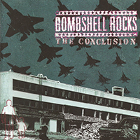 Bombshell Rocks - The Conclusion