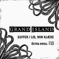 Grand Island - Suffer/Lid, Min Kjaere (feat. Janove) (Single)