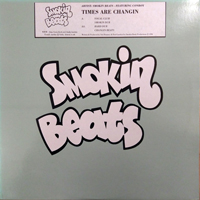 Smokin Beats - Times Are Changin [12'' Single]