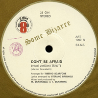 Some Bizarre - Don't Be Afraid (12'' Single)
