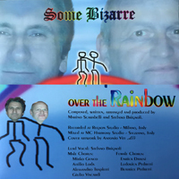 Some Bizarre - Over the Rainbow (EP)