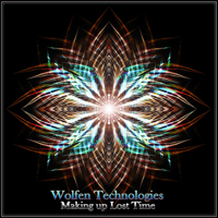 Wolfen Technologies - Making Up Lost Time (EP)