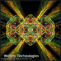 Wolfen Technologies - Perception Deception (EP)