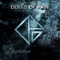 Dolls Of Pain - Dereliction (Limited Edition) (CD 1)