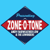Andy Fairweather-Low - Zone-O-Tone (feat. The Lowriders)