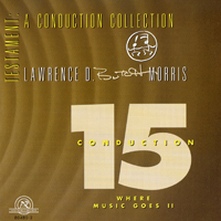 Butch Morris - Butch Morris - Testament (CD 02: Conduction #15)