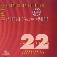 Butch Morris - Butch Morris - Testament (CD 03: Conduction #22)