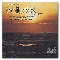 Dan Gibson's Solitudes - Solitudes Vol. 2 - The Sound Of The Surf