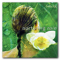 Dan Gibson's Solitudes - Nature's Spa: Nurturing Rain