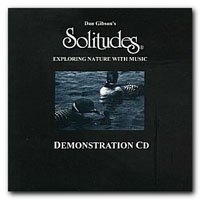 Dan Gibson's Solitudes - Demonstration CD