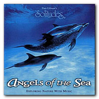 Dan Gibson's Solitudes - Angels Of The Sea