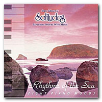 Dan Gibson's Solitudes - Rhythms Of The Sea