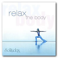 Dan Gibson's Solitudes - Relax The Body